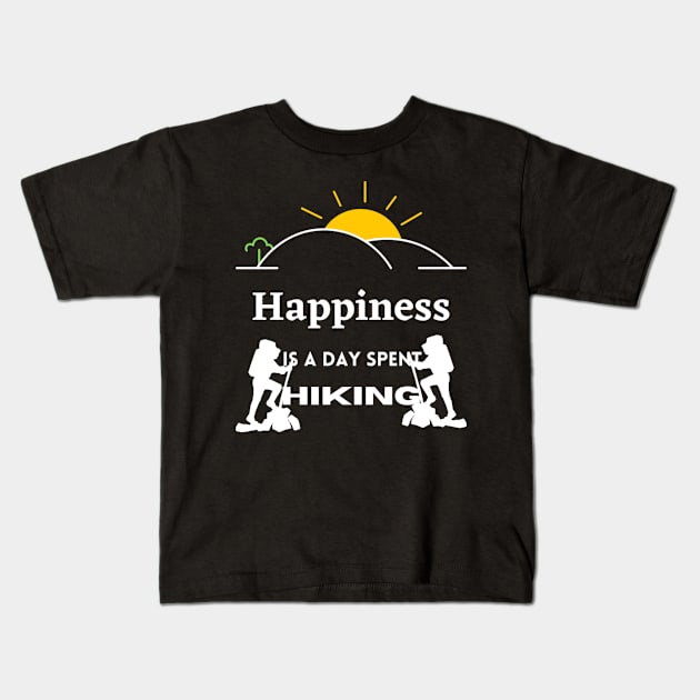 Happiness is a day spent hiking Kids T-Shirt by DeviAprillia_store